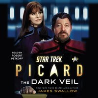 Star Trek: Picard: The Dark Veil - James Swallow - audiobook