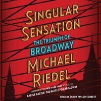 Singular Sensation - Michael Riedel - audiobook