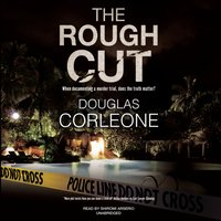 Rough Cut - Douglas Corleone - audiobook