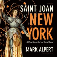 Saint Joan of New York - Mark Alpert - audiobook