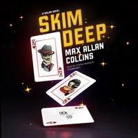 Skim Deep - Max Allan Collins - audiobook