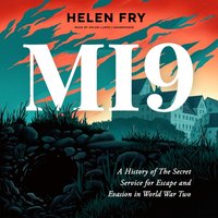 MI9 - Helen Fry - audiobook