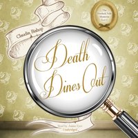 Death Dines Out - Claudia Bishop - audiobook