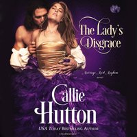 Lady's Disgrace - Callie Hutton - audiobook