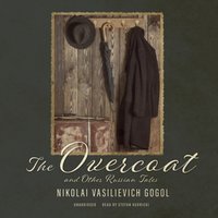 Overcoat and Other Russian Tales - Nikolai Vasilievich Gogol - audiobook