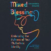 Mixed Blessing - Chandra Crane - audiobook