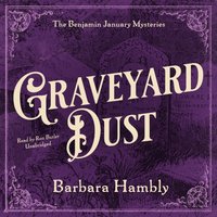 Graveyard Dust - Barbara Hambly - audiobook