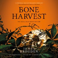 Bone Harvest - James Brogden - audiobook