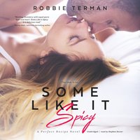 Some Like It Spicy - Robbie Terman - audiobook