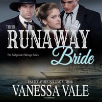 Their Runaway Bride - Vanessa Vale - audiobook