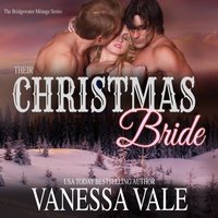 Their Christmas Bride - Vanessa Vale - audiobook