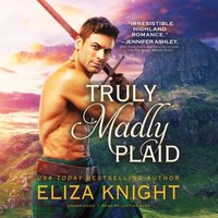 Truly Madly Plaid - Eliza Knight - audiobook