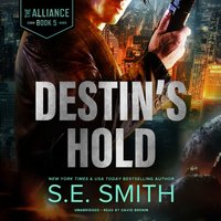 Destin's Hold - S.E. Smith - audiobook