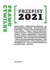 Prawo Cywilne Przepisy sierpień 2021 - Agnieszka Kaszok - ebook