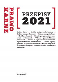 Przepisy 2021 Prawo karne sierpień 2021 - Agnieszka Kaszok - ebook