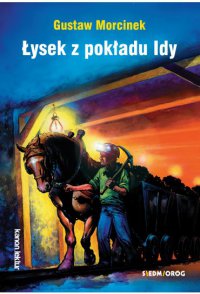 Łysek z pokładu Idy - Gustaw Morcinek - ebook