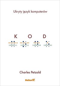 Kod. Ukryty język komputerów - Charles Petzold - ebook