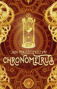 Chronometrus - Jan Maszczyszyn - ebook