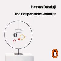 Responsible Globalist - Hassan Damluji - audiobook