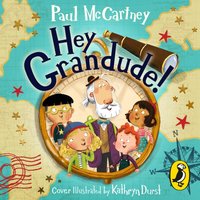 Hey Grandude! - Paul McCartney - audiobook