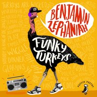 Funky Turkeys - Benjamin Zephaniah - audiobook