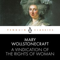 Vindication of the Rights of Woman - Mary Wollstonecraft - audiobook