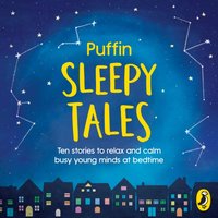 Puffin Sleepy Tales - Opracowanie zbiorowe - audiobook