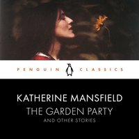 The Garden Party and Other Stories - Katherine Mansfield - audiobook