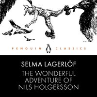 Wonderful Adventure of Nils Holgersson - Selma Lagerlof - audiobook