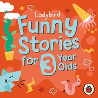 Ladybird Funny Stories for 3 Year Olds - Katy Wix - audiobook