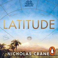 Latitude - Nicholas Crane - audiobook