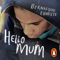 Hello Mum - Bernardine Evaristo - audiobook