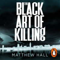 Black Art of Killing - Matthew Hall - audiobook