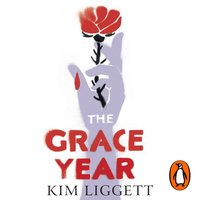 Grace Year - Kim Liggett - audiobook