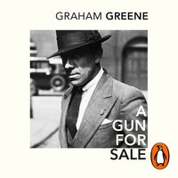 Gun for Sale - Graham Greene - audiobook