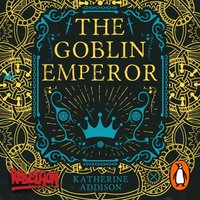 Goblin Emperor - Katherine Addison - audiobook