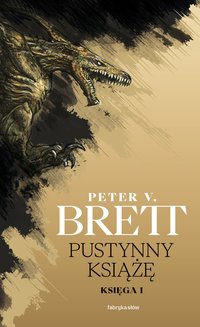 Pustynny książę. Księga 1 - Peter V. Brett - ebook