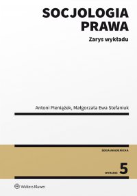 Socjologia prawa. Zarys wykładu - Antoni Pieniążek - ebook