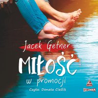 Miłość w promocji - Jacek Getner - audiobook