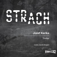 Strach - Jozef Karika - audiobook