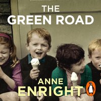 Green Road - Anne Enright - audiobook