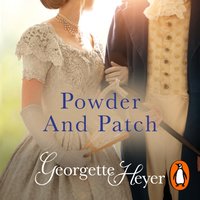 Powder And Patch - Georgette Heyer - audiobook