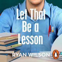 Let That Be a Lesson - Ryan Wilson - audiobook