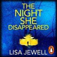 Night She Disappeared - Lisa Jewell - audiobook