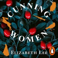 Cunning Women - Elizabeth Lee - audiobook