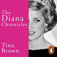 Diana Chronicles - Tina Brown - audiobook