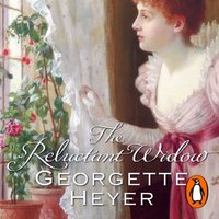 Reluctant Widow - Georgette Heyer - audiobook