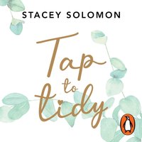 Tap to Tidy - Stacey Solomon - audiobook