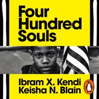 Four Hundred Souls - Ibram X. Kendi - audiobook