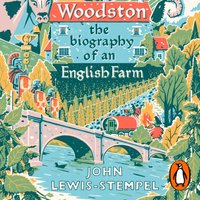 Woodston - John Lewis-Stempel - audiobook